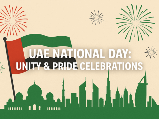 UAE National Day: Unity & Pride Celebrations