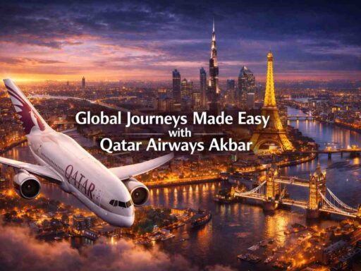 Global Journeys Made Easy with Qatar Airways Akbar