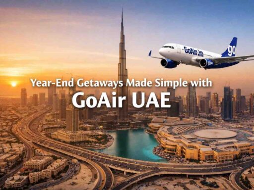Year-End Getaways Made Simple with GoAir UAE