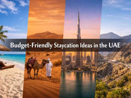 Budget-Friendly Staycation Ideas in the UAE