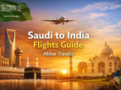 Saudi to India Flights Guide - Akbar Travels