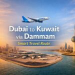 Dubai to Kuwait via Dammam: Smart Travel Route