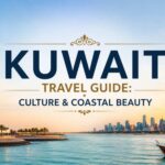 Kuwait Travel Guide: Culture & Coastal Beauty